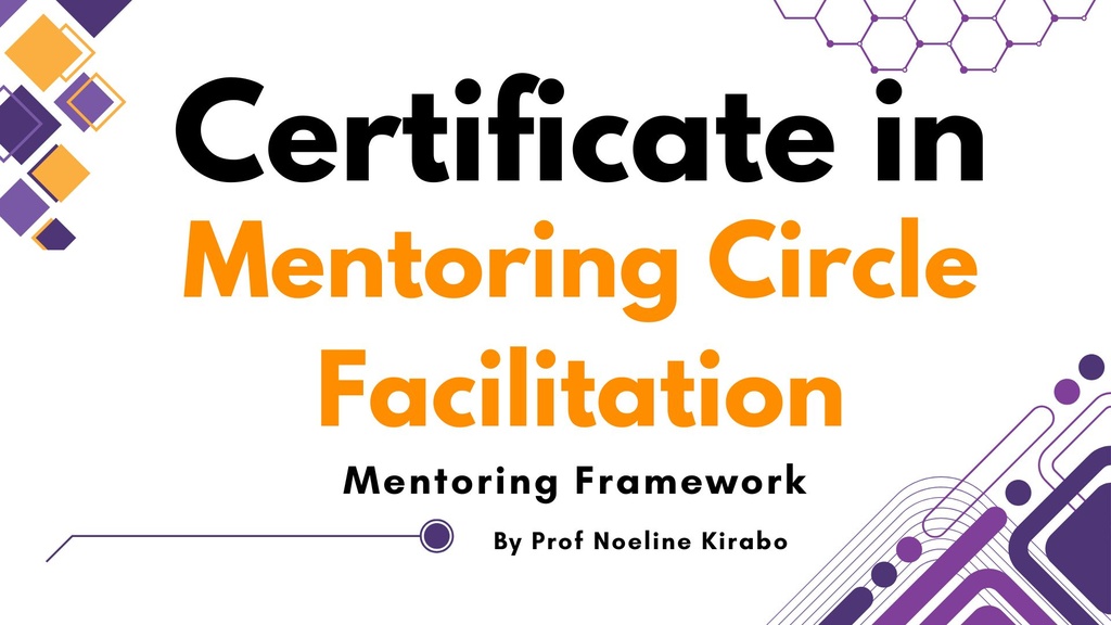 Certificate in Mentoring Circle Facilitation