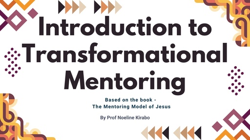 Introduction to Transformational Mentoring Model